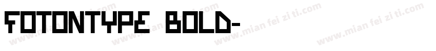 FotonType Bold字体转换